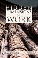 Hidden Dimensions of Work: Revisiting The Chicago School Methods of Everett Hughes and Anselm Strauss 1462853226 Book Cover
