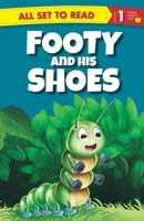 All Set to Read Level 1: Footy and his shoes 9384625035 Book Cover