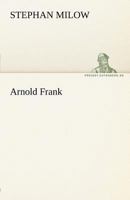 Arnold Frank 3842492022 Book Cover
