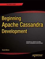 Beginning Apache Cassandra Development 1484201434 Book Cover