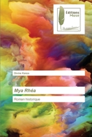 Mya Rhéa 6202295732 Book Cover