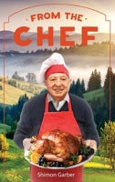 From the Chef: Culinary Stories 173226113X Book Cover