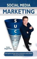 Social Media Marketing Success 1478369973 Book Cover