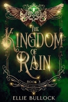 The Kingdom of Rain (The Angels and Fae of Tenebrea Saga) B0FBL7KXBJ Book Cover
