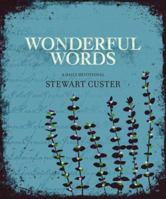 Wonderful Words 1591667100 Book Cover