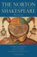 The Norton Shakespeare, Based on the Oxford Edition: Histories 0393976718 Book Cover