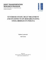 Synthesis Study: Heat Treatment and Its Effects on Rehabilitating Steel Bridges in Indiana 1622601130 Book Cover