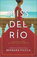 Miss del Río: A Novel 1525899937 Book Cover