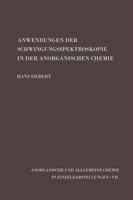 Anwendungen Der Schwingungsspektroskopie in Der Anorganischen Chemie 3642856306 Book Cover
