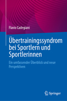 Übertrainingssyndrom bei Sportlern und Sportlerinnen: Ein umfassender Überblick und neue Perspektiven (German Edition) 3031652509 Book Cover