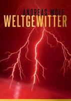 Weltgewitter: Gedichte 3749459568 Book Cover