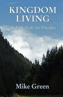 Kingdom Living 0615216005 Book Cover