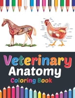 Veterinary Anatomy Coloring Book: Veterinary Anatomy Student's Self-Test Coloring Book.Great Gift For Boys & Girls. Anatomy Workbook For ... Anatomy Student Self Test Coloring Workbook. B08W3PDDH1 Book Cover