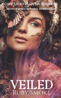 Veiled Special Edition 191652169X Book Cover
