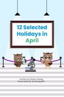 12 Selected Holidays in April: Celebrating 12 Unique American Holidays with Fun, Custom Vector Illustrations B0GSF928KK Book Cover