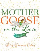 Mother Goose on the Loose: Updated 0838916465 Book Cover