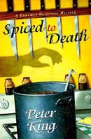 Spiced to Death (Gourmet Detective Mystery, Book 2) 0312156618 Book Cover