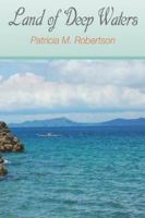 Land of Deep Waters 0990331318 Book Cover