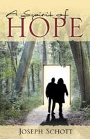 A Spirit of Hope 0741437635 Book Cover