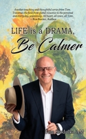 Life is a Drama, Be Calmer 192275708X Book Cover