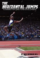 The Horizontal Jumps: Planning for Long Term Development 1467979007 Book Cover