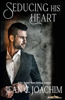 Seducing His Heart 1945360100 Book Cover