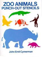 Zoo Animals Punch-Out Stencils 0486269914 Book Cover