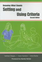 Setting and Using Criteria 0968216013 Book Cover