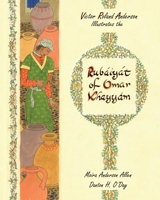 Victor Roland Anderson Illustrates the Rubaiyat of Omar Khayyam 0464259142 Book Cover