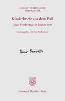 Kinderbriefe Aus Dem Exil: Edgar Feuchtwanger in England 1939 (German Edition) 3428192605 Book Cover