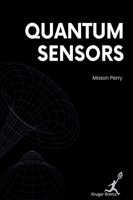 Quantum Sensors 1787156257 Book Cover
