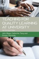 Teaching For Quality Learning at University (Society for Research into Higher Education) 0335211682 Book Cover