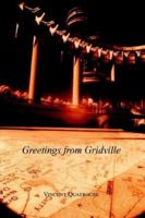 Greetings from Gridville 1599267187 Book Cover