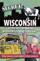 Secret Wisconsin 1681064944 Book Cover