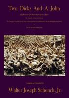 Two Dicks and a John 1790592860 Book Cover