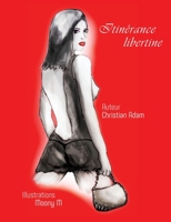 Itinérance Libertine 2322257281 Book Cover