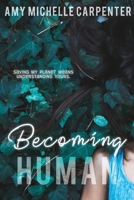 Becoming Human 1953491960 Book Cover