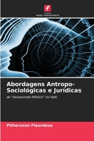 Abordagens Antropo-Sociol�gicas e Jur�dicas 6204177338 Book Cover