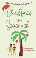 Christmas in Savannah B0CPW8KRS1 Book Cover