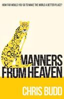 Manners from Heaven 1781326177 Book Cover