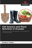 Soil Science and Plant Nutrition in Ecuador 6200677565 Book Cover