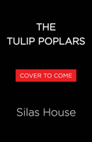 The Tulip Poplars 1643756974 Book Cover