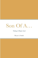 Son Of A… 1105948617 Book Cover