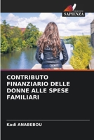 CONTRIBUTO FINANZIARIO DELLE DONNE ALLE SPESE FAMILIARI 6206102270 Book Cover