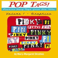 POP Tags Volume 1 - Graphics: Fashion Hang Tags from the 1980s 099987490X Book Cover