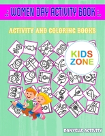 Women Day Activity Book: Womensday, Women, Appreciation, Discrimination, Rose, Womensday, Purpleribbon, Association For Teen Girls Image Quizzes Words Activity And Coloring Book 45 Fun B087SD51QC Book Cover