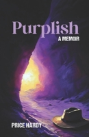 Purplish: In a World of Split Pea Soup (Dragon Mountain) 1943592861 Book Cover