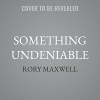 Something Undeniable (Split Rock Ranch) B0GR6L7F5F Book Cover