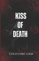 Kiss of Death B0DNQ8HY5R Book Cover