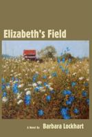 Elizabeth's Field 1944962751 Book Cover